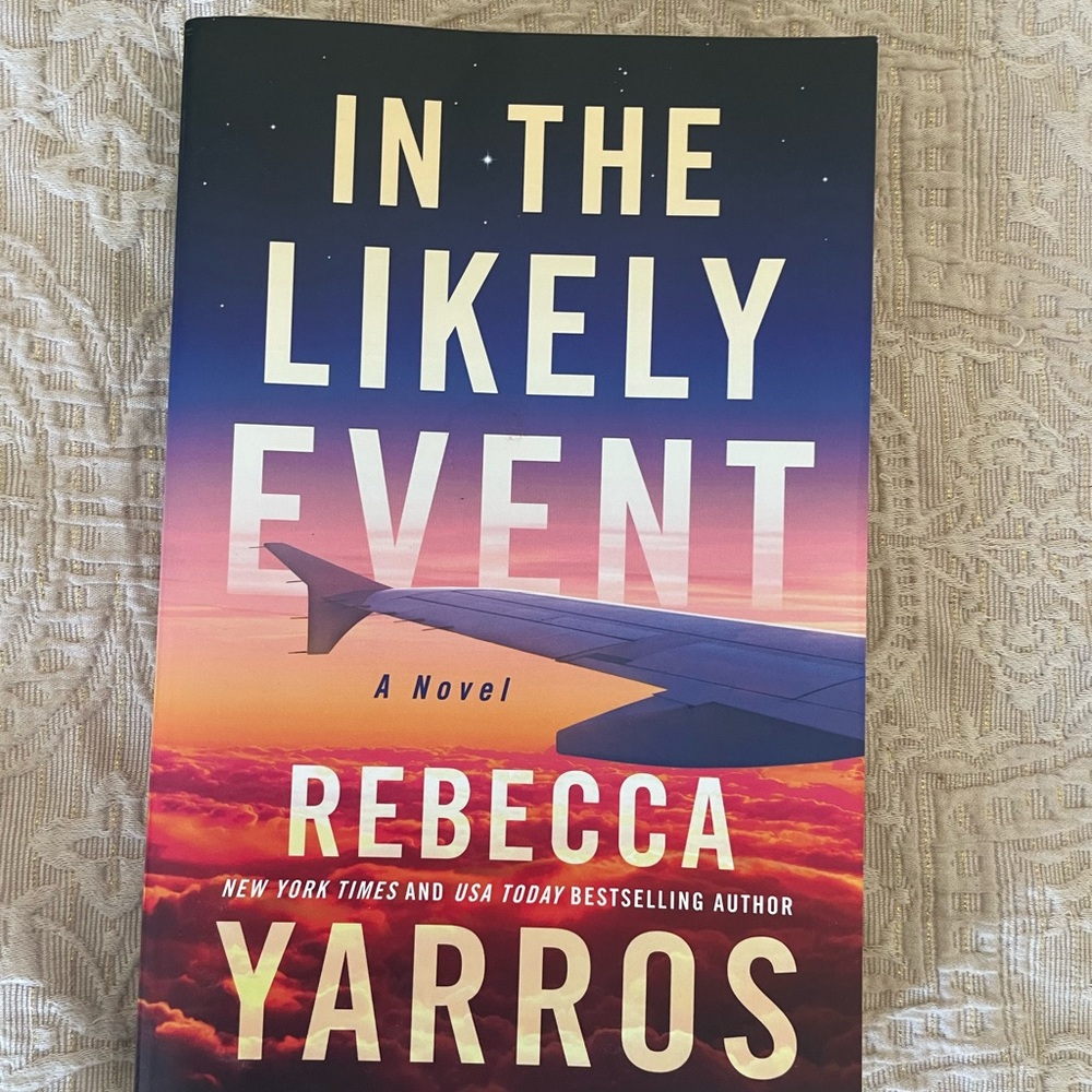 In the Likely Event by Rebecca Yarros
